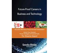 Future-Proof Careers in Business and Technology