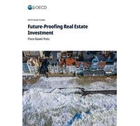 Future-Proofing Real Estate Investment