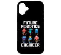 Future Robotics Engineer Funny Robot Engineering Kids Case for iPhone 16 Plus
