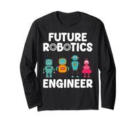 Future Robotics Engineer Funny Robot Engineering Kids Long Sleeve T-Shirt