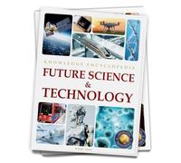Future Science & Technology : Science Knowledge Encyclopedia for Children