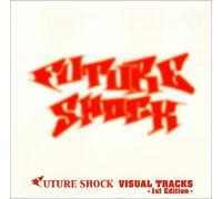 FUTURE SHOCK Original Visual Tracks First Edition [DVD]