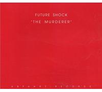 Future Shock - The Murderer
