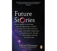 Future Stories: A user's guide to the future