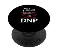 Future Student RN DNP Nursing Doctorate Path Humor PopSockets Adhesive PopGrip