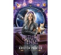 Future Tense: Ellis McFadden Mysteries