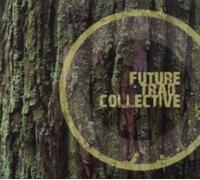 Future Trad Collective - Future Trad Collective