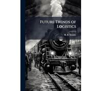 Future Trends of Logistics