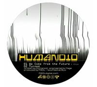 FUTURE TURNED - HUMANOID
