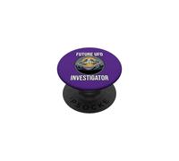 Future UFO Investigator Believe In Aliens and Flying Saucers PopSockets Adhesive PopGrip
