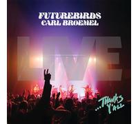 FUTUREBIRDS - ...THANKS Y'ALL [VINYL]