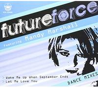 Futureforce - Wake Me Up When September Ends/Let Me Love You