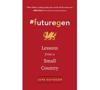 #futuregen : Lessons from a Small Country