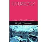 FUTURELOGY: Future- Oriented Thoughts