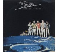 Futures - Castles in the Sky [Expanded E