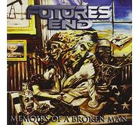 Future's End - Memoirs Of A Broken Man