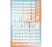 Futures of Socialism