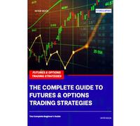 FUTURES & OPTIONS TRADING STRATEGIES