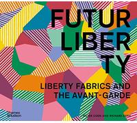 FuturLiberty: Liberty Fabrics and the Avant-Garde