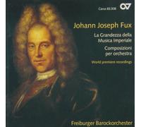 Fux: Orchestral Works