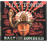 FUZZTONES - Salt For Zombies
