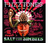 FUZZTONES - Salt For Zombies