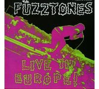 Fuzztones, The - Live in Europe