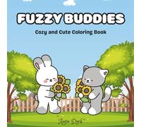 Fuzzy Buddies: Cozy & Cute Coloring Book