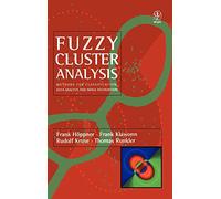 Fuzzy Cluster Analysis: Methods for Classification, Data Analysis and Image Recognition (Wiley IBM PC Series)