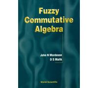 Fuzzy Commutative Algebra (Pure Mathematics)