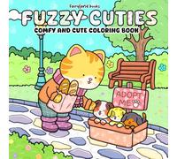 Fuzzy Cuties: Cute & Cozy Coloring Book for Adults and Teens | Adorable Animal Characters for Stress Relief