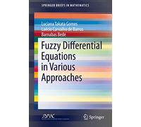 Fuzzy Differential Equations in Various Approaches (SpringerBriefs in Mathematics)