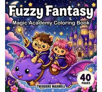 Fuzzy Fantasy: Magic Academy Coloring Book for Adults, Teens: 40 Cute Magical Adventures, Wizard School Friends, Enchanted Castles and Cozy Fantasy Coloring Pages