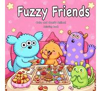 Fuzzy Friends Super Cute Coloring Book: Simple Designs Featuring Comfy Animal Characters for Adults and Teens