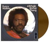Fuzzy Haskins - A Whole Nother Thang [VINYL]