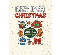 Fuzzy Hygge Christmas: Bold and Easy Christmas Coloring Book