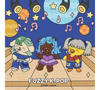 Fuzzy K-POP: Cute and Cozy Music Inspired Coloring Book for Teens and Adults, Featuring Adorable Animal Characters