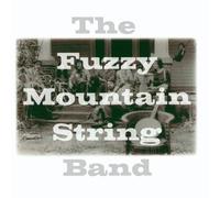 Fuzzy Mountain String Band - Fuzzy Mountain String Band