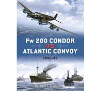 Fw 200 Condor vs Atlantic Convoy: 1941-43: No. 25 (Duel)