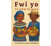 Fwi yo fè kè m kontan: The fruits make me happy