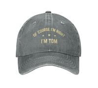 FWJZDSP of Course I'm Right I'm Tom Hat Just Tom Doing Tom Things Hat Trucker Hats Baseball Cap Adjustable Sports Unisex Cap Gray