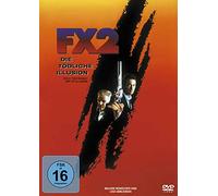FX 2 - Die tödliche Illusion: Action Cult Uncut