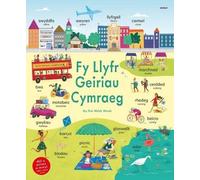 Fy Llyfr Geiriau Cymraeg My First Welsh Words