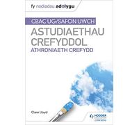 Fy Nodiadau Adolygu: CBAC Safon Uwch Astudiaethau Crefyddol - Athroniaeth Crefydd (My Revision Notes)