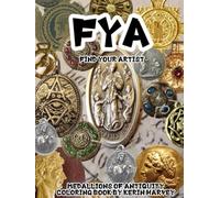 FYA: Find Your Artist: Medallions of Antiquity