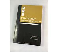 FYI For Talent Management: The Talent Development Handbook