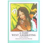 Fyleman & Henterly : Fairy Went A-Marketing (Hbk)