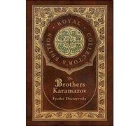 Fyodor Dostoevs The Brothers Karamazov (Royal Collector's (Hardback) (US IMPORT)
