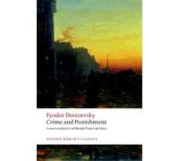 Fyodor Dostoevsky Crime and Punishment (Paperback) Oxford World's Classics