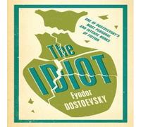 Fyodor Dostoevsky Idiot: New Translation Paperback Book Fyodor Dostoevsky Multicolor